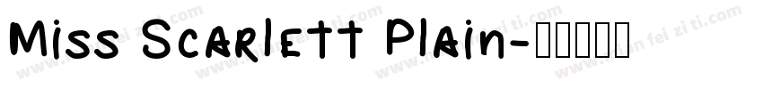 Miss Scarlett Plain字体转换